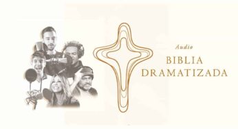¡Escucha la Audio Biblia Dramatizada completa en CVCLAVOZ!