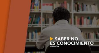 Saber no es conocimiento