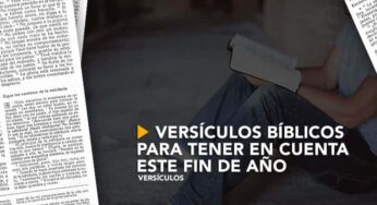 Versículos bíblicos para tener este cuenta en fin de año