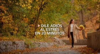 Dile adiós al estrés en 20 minutos