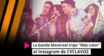 La banda Montreal trajo “Más color” al Instagram de CVCLAVOZ