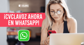 ¡CVCLAVOZ ahora en Whatsapp!